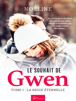 cover image of Le Souhait de Gwen--Tome 1